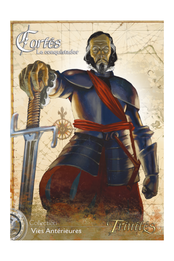 Cortès, le Conquistador