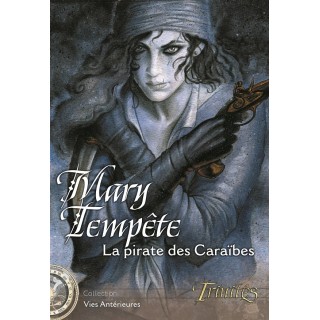 Mary Tempête, la Pirate des Caraïbes