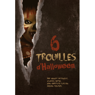 6 trouilles d'Halloween