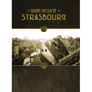 Le Guide occulte de Strasbourg