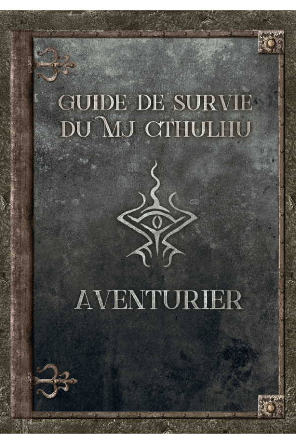 Le Guide de survie du MJ Cthulhu - Aventurier