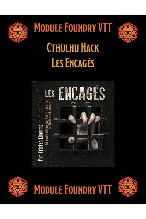 Les Encagés - Module Foundry VTT