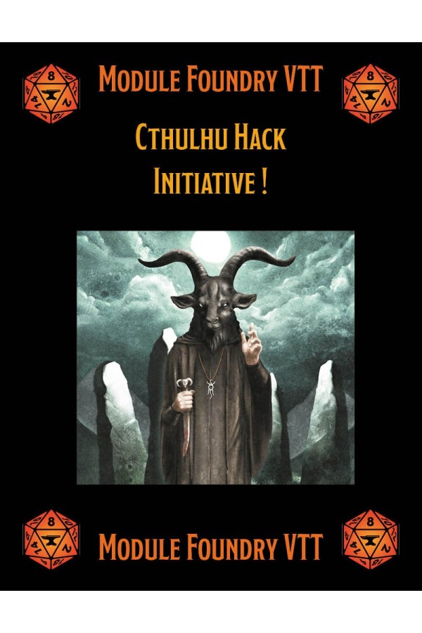Module Foundry - Cthulhu Hack - Initiative !