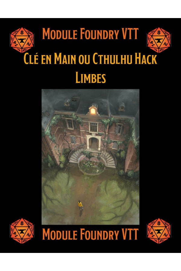 Module Foundry - Cthulhu Hack ou Clé en Main - Limbes