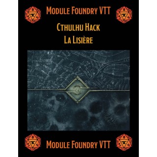 Module Foundry - La Lisière