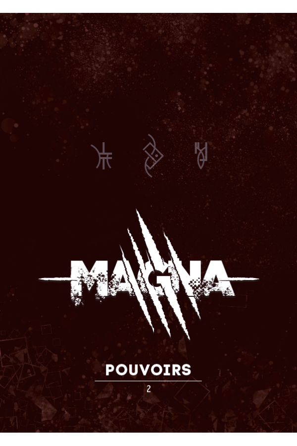 Magna - Livret de pouvoirs 2