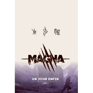 Magna - Livre 2 - Un jour enfin (collector)