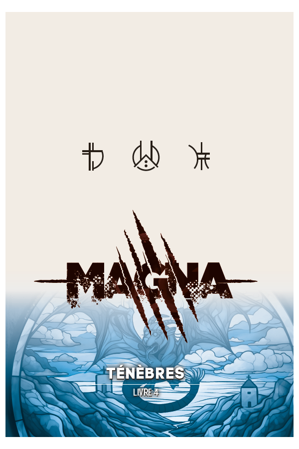 Magna - Livre 4 - Ténèbres (collector)