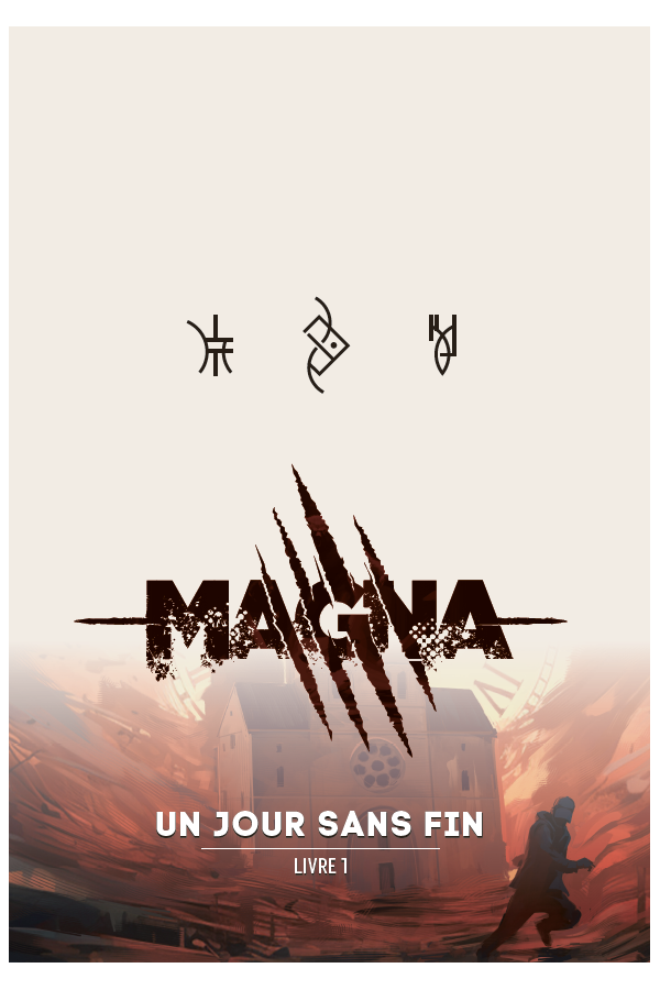 Magna - Livre 1 - Un jour sans fin (collector)