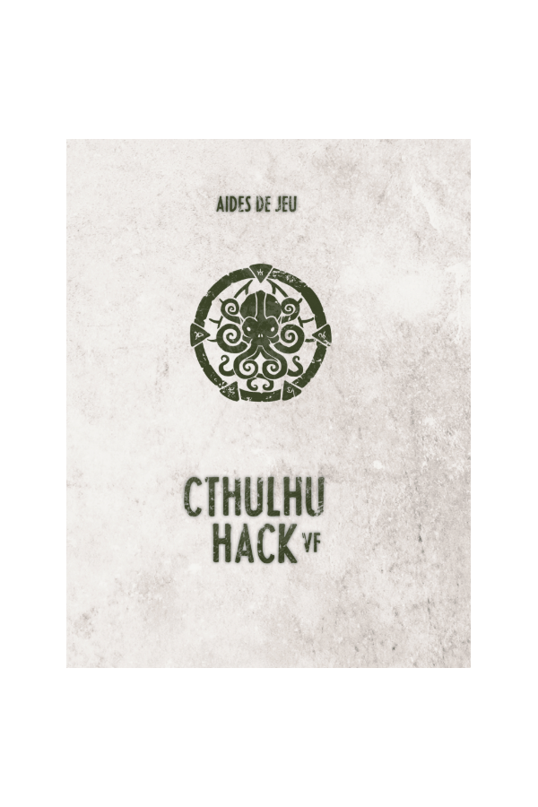 Cthulhu Hack : Aides de jeu