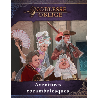 Aventures rocambolesques