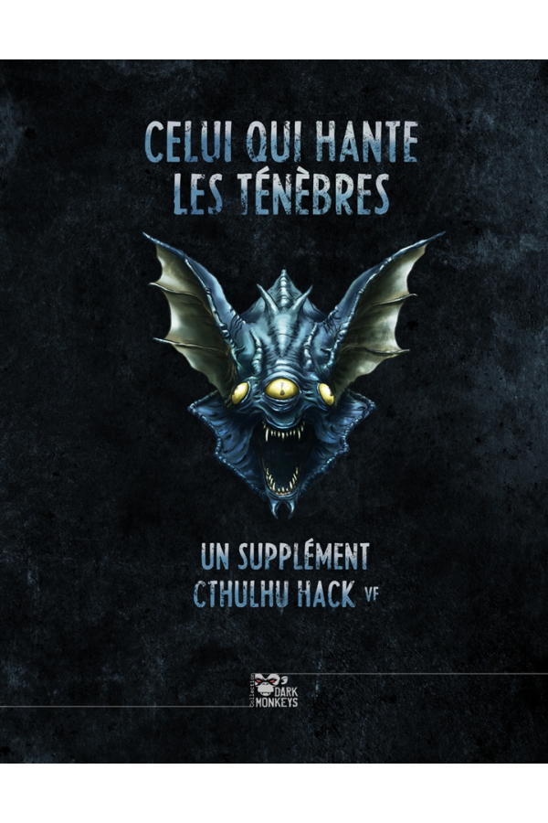 [PRÉCOMMANDE] Celui qui hante les ténèbres