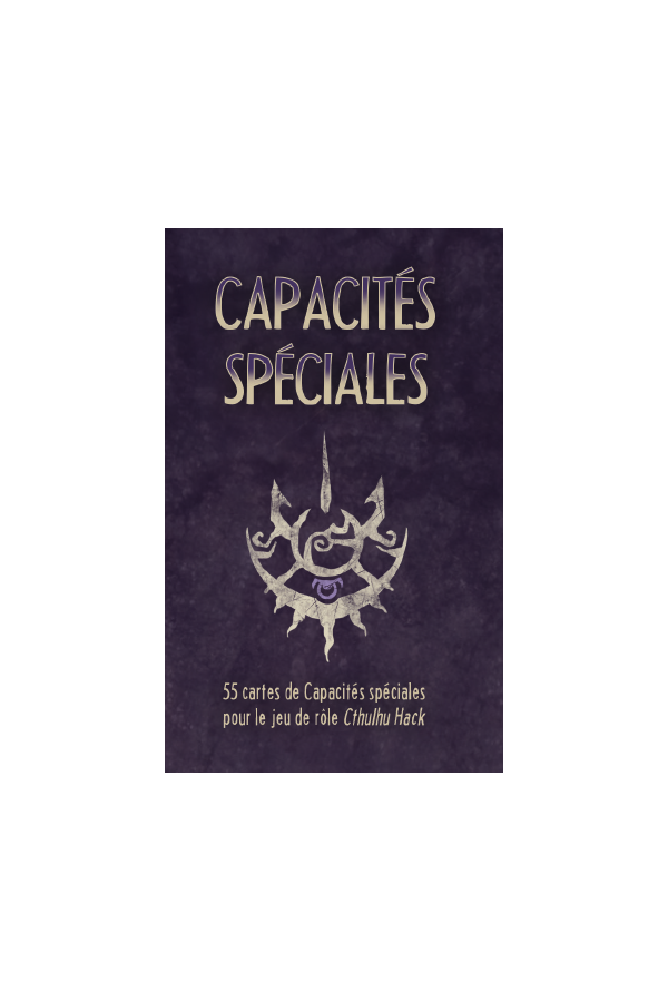 Capacités spéciales