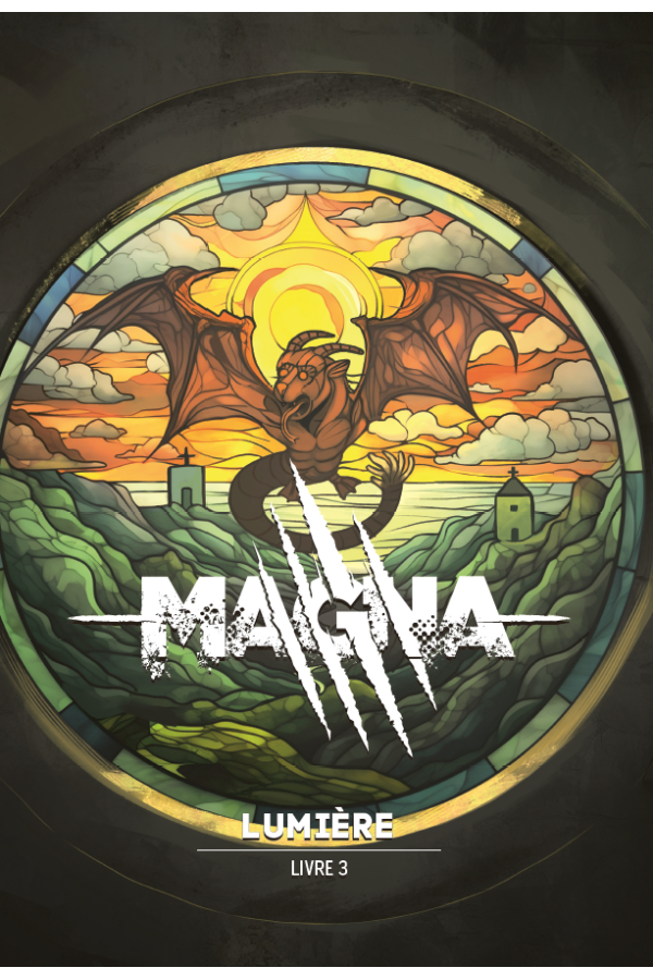 Anti-Gaspi - Magna - Livre 3 - Lumière