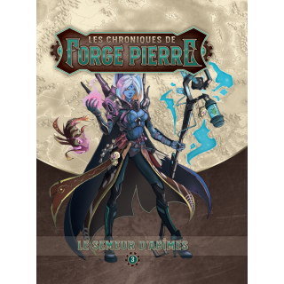 Le Semeur d'abimes - Les Chroniques de Forge pierre tome 3  + Livret Adversaire
