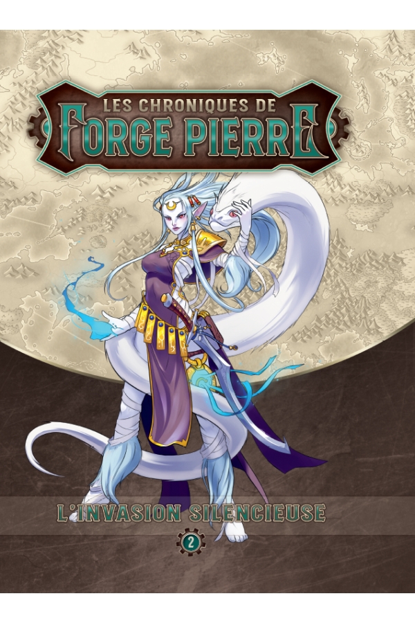 L'Invasion silencieuse - Les Chroniques de Forge Pierre tome 2 + Livret Adversaires