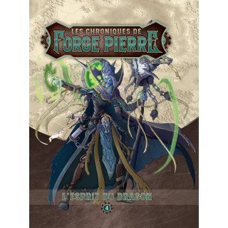 L'Esprit du dragon - Chroniques de Forge-Pierre tome 4 + Livret Adversaires