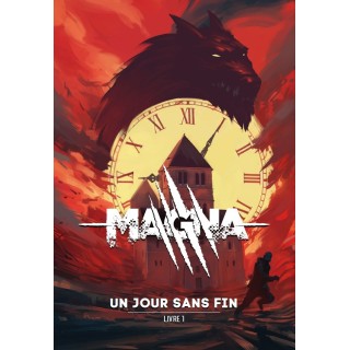 Magna - Livre 1 - Un jour sans fin