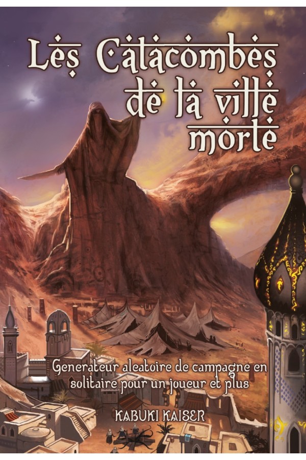 Les Catacombes de la Ville Morte