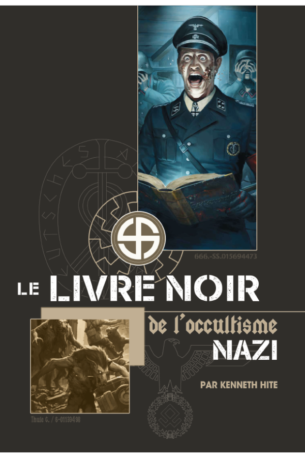 Le Livre noir de l'occultisme nazi