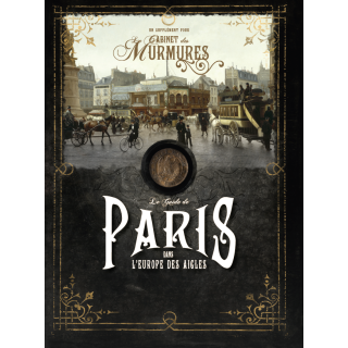 Guide de Paris dans l'Europe des Aigles (2e édition)