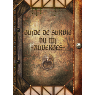 Le Guide de survie du MJ Auberges